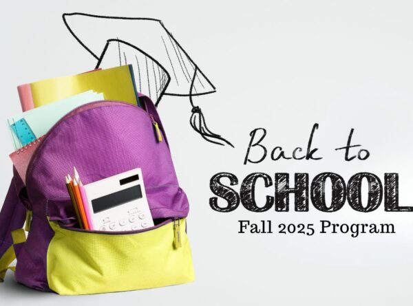 Back-to-School Fall 2025 Program